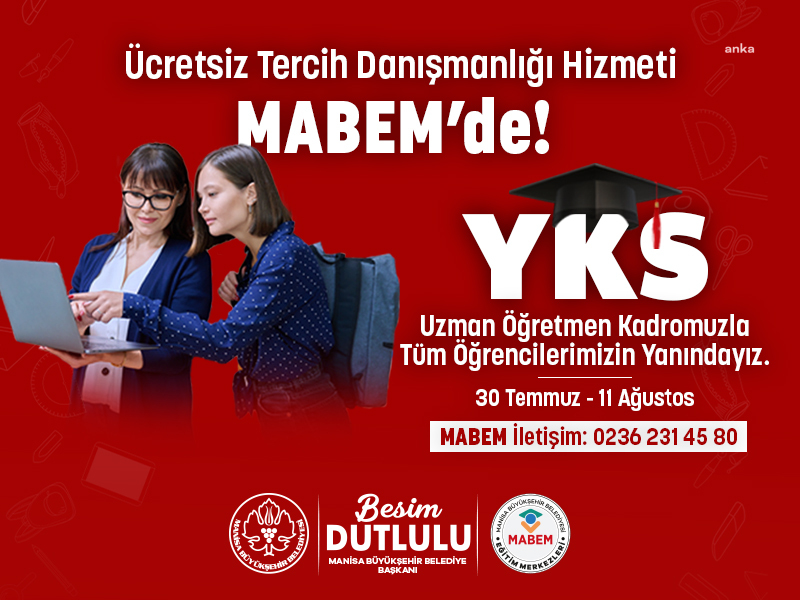 Manisa Büyükşehir Belediyesi’nden üniversite adaylarına ücretsiz tercih danışmanlığı hizmeti