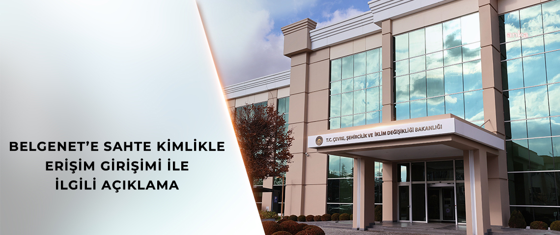 "Milli Emlak Genel Müdürlüğünde sahte kimlikle sisteme giriş yapıldığı" iddiasına ilişkin açıklama: "e-imza ile belgenet sistemine bağlanmaya çalışanlar belirlendi"