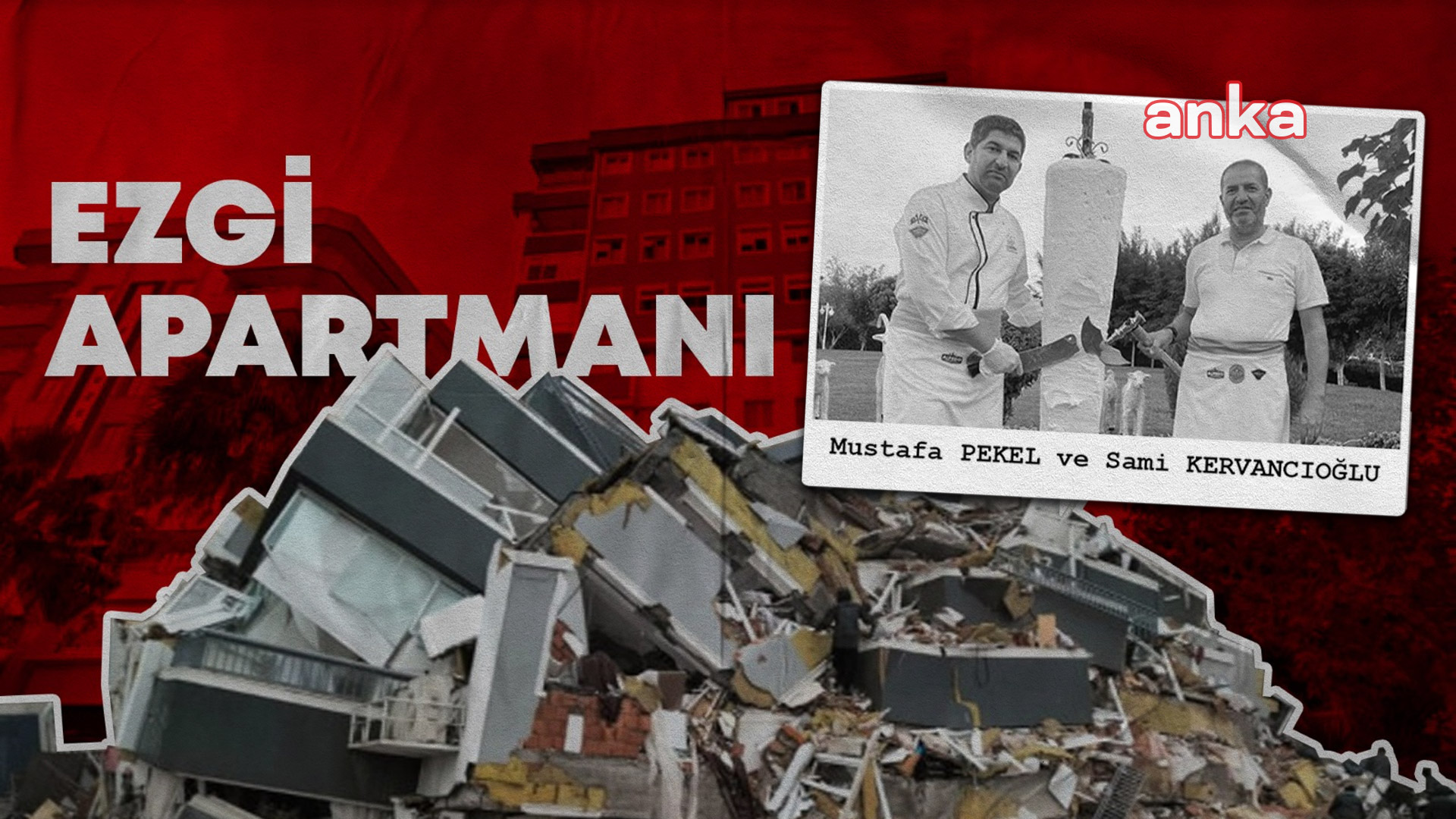 Interpol Daire Başkanlığı, depremde yıkılan Ezgi Apartmanı'nın firari sanıklarının yasa dışı yollarla yurt dışına çıktığını tespit etti
