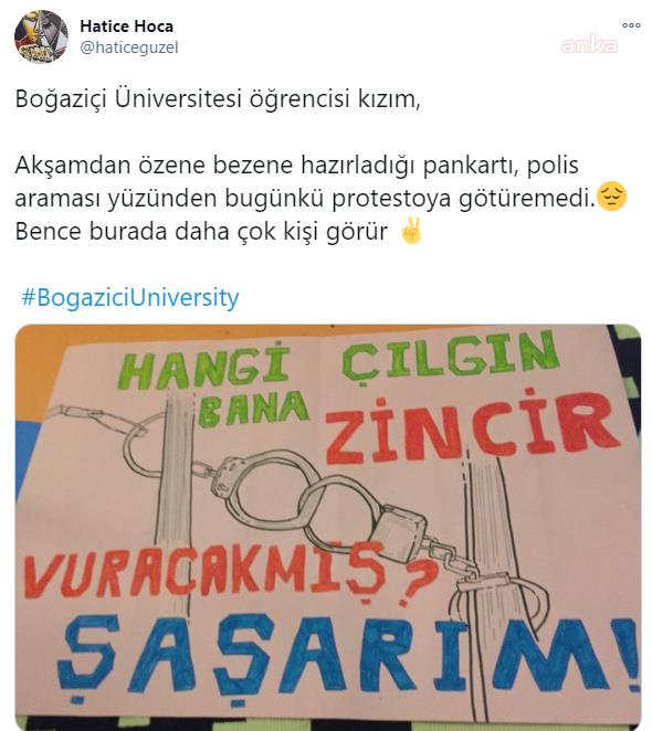 BOĞAZİÇİLİ ÖĞRENCİNİN EYLEME GÖTÜREMEDİĞİ PANKARTI ANNESİ SOSYAL MEDYADAN PAYLAŞTI