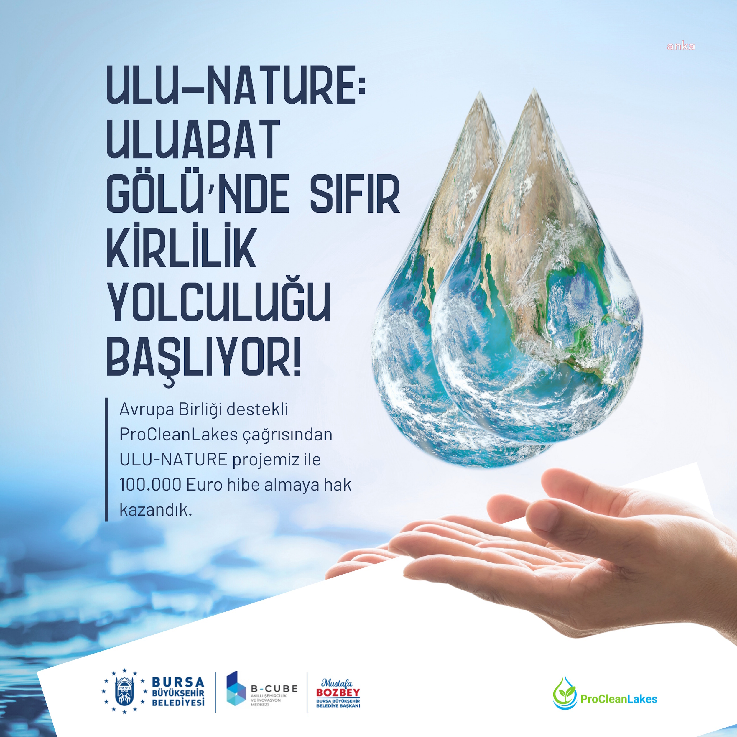 Bursa Büyükşehir Belediyesi, Avrupa Birliği destekli ProCleanLakes çağrısından 100 bin euro hibe almaya hak kazandı