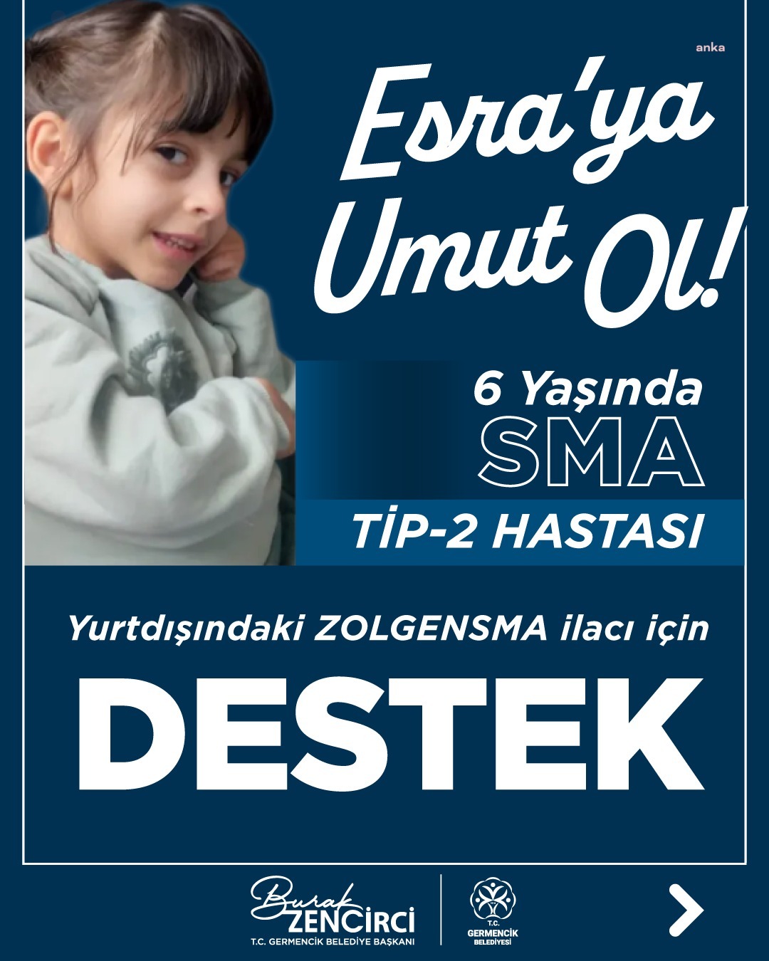 Germencik Belediye Başkanı Zencirci'den SMA hastası minik Esra’ya destek çağrısı