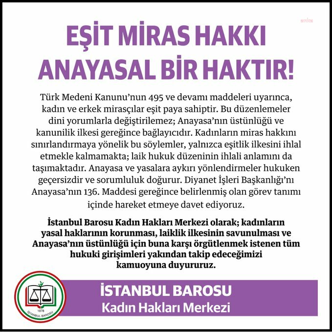 İstanbul Barosu'ndan Diyanet'in kadınların miras hakkıyla ilgili cuma hutbesine tepki: Laik hukuk düzeninin ihlali anlamı taşımaktadır