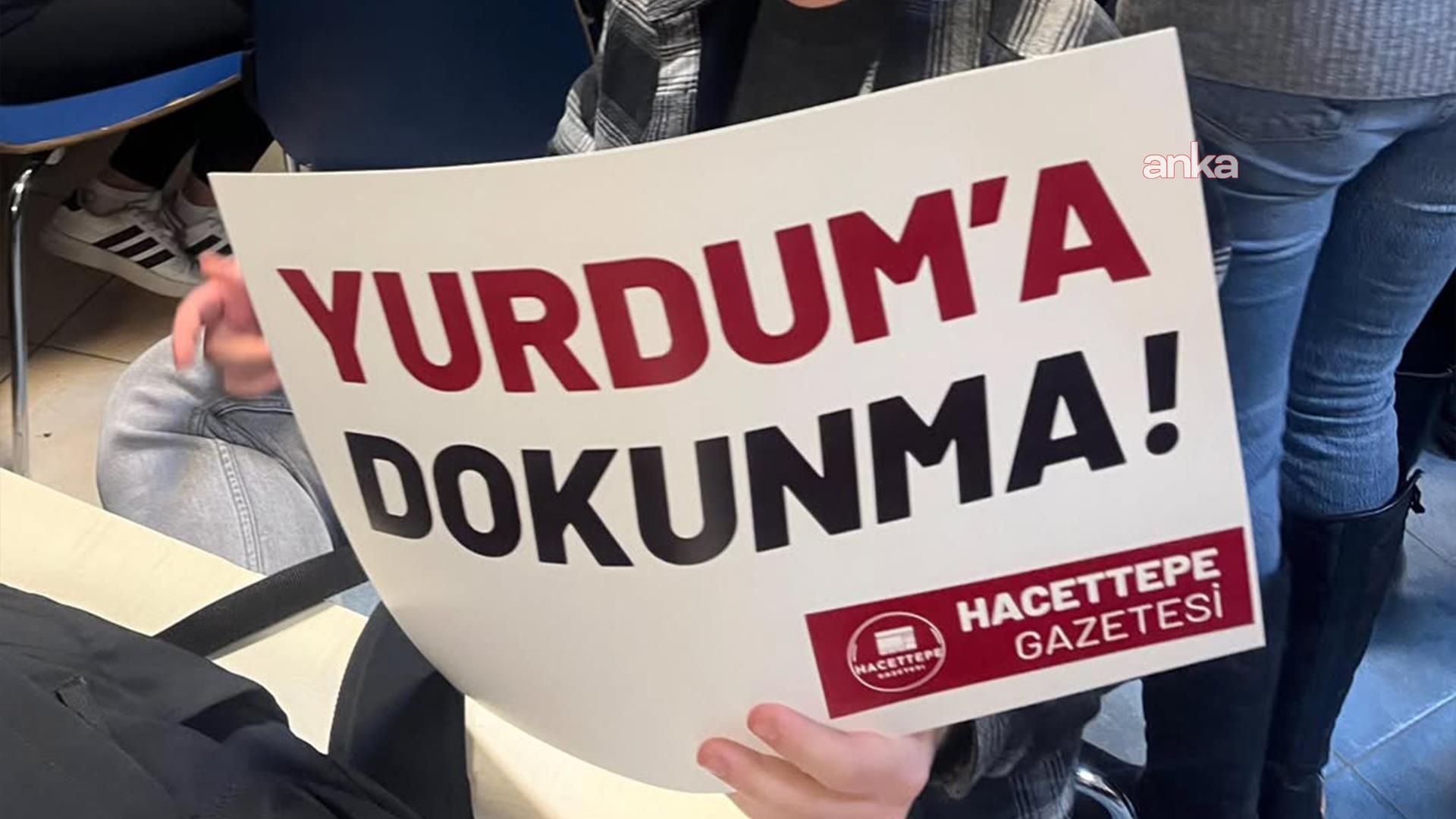 Hacettepe Üniversitesi'nde ''Yurdum Kafe'' için nöbet tutan 13 öğrenci yurttan atıldı