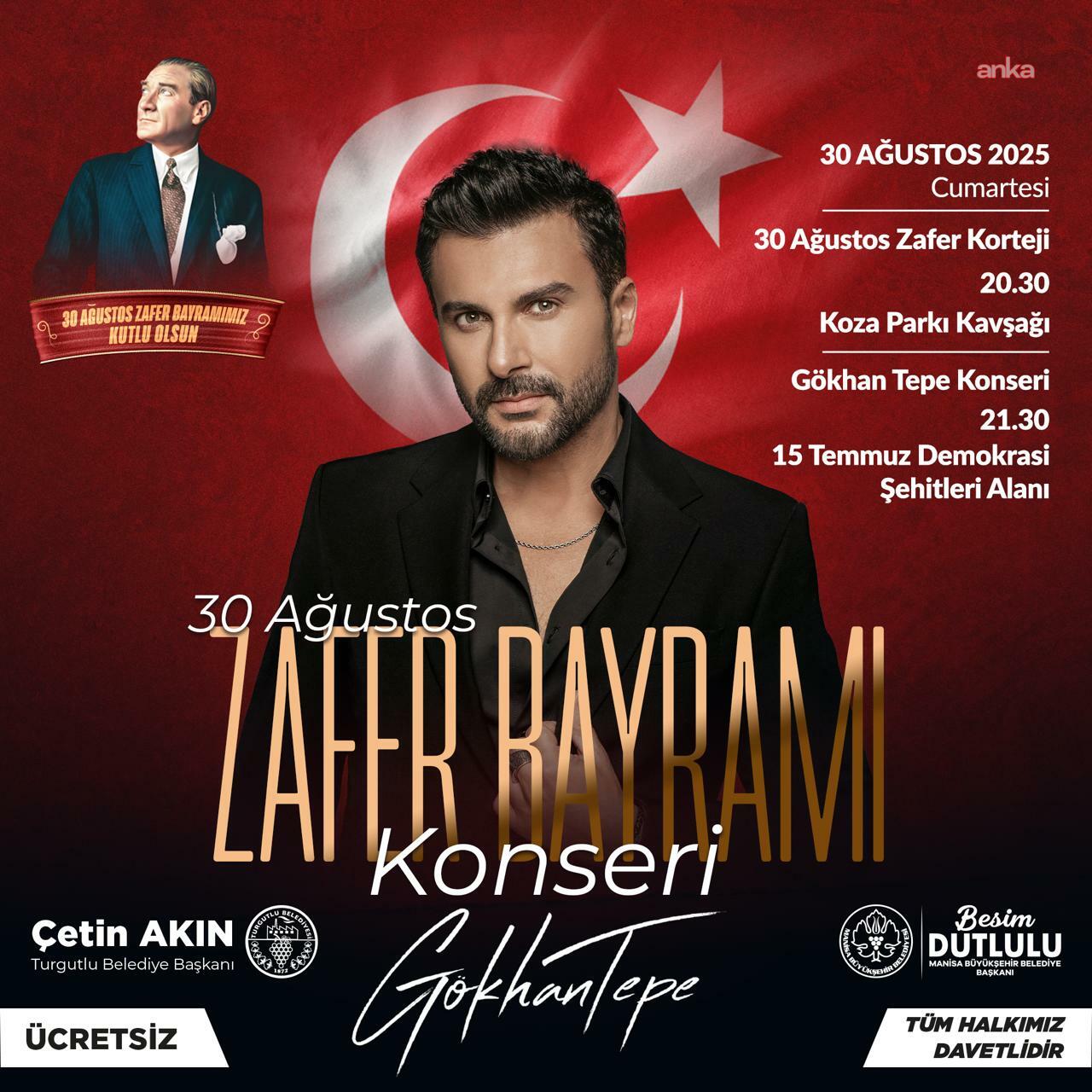 Turgutlu Belediyesi, Zafer Bayramı'nı Gökhan Tepe konseri ile kutlayacak