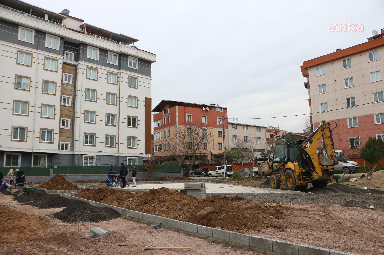 KARTAL'DA BİR MAHALLE DAHA PARKA KAVUŞUYOR