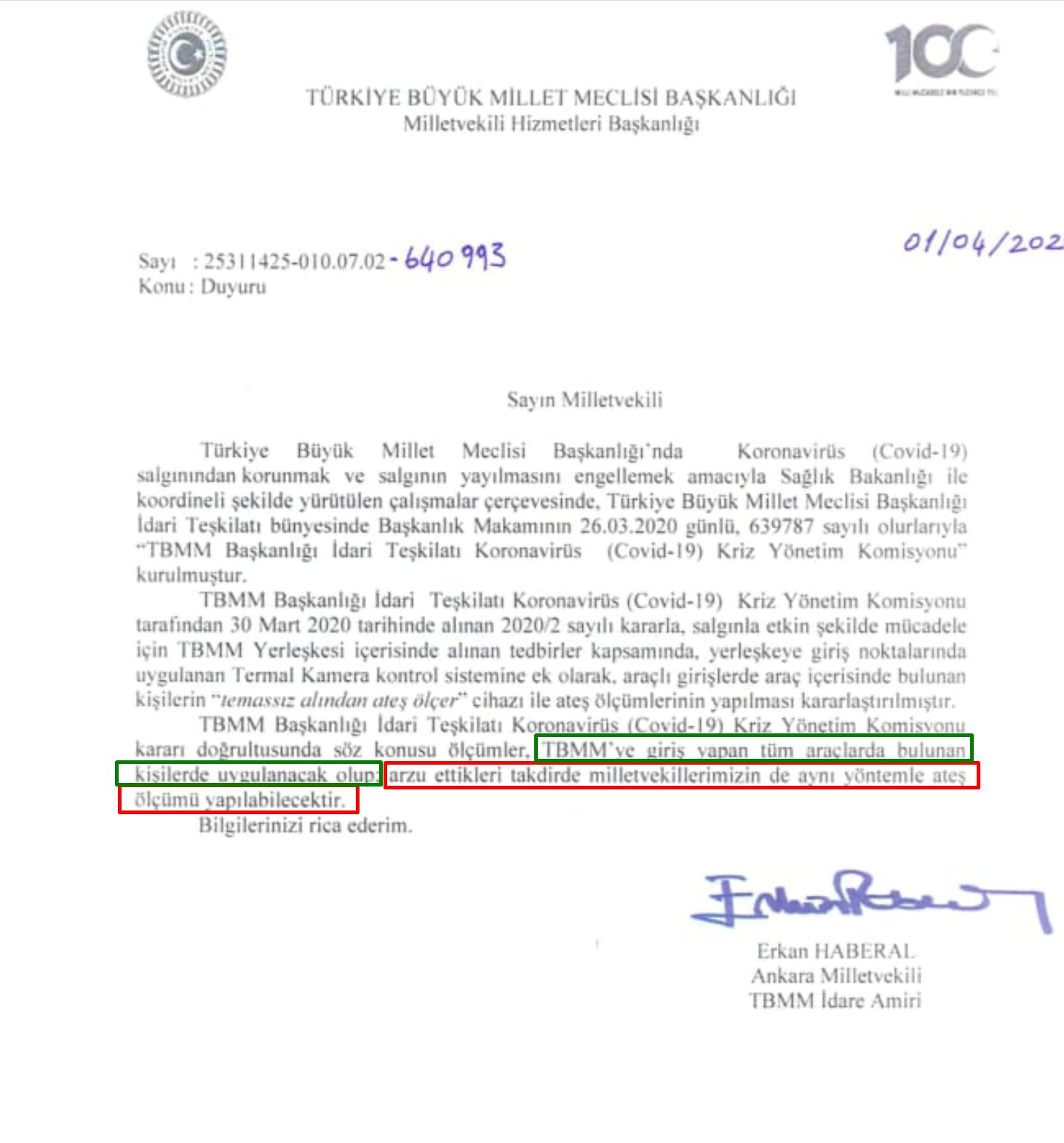 VEKİLLERE KORONA DOKUNULMAZLIĞI