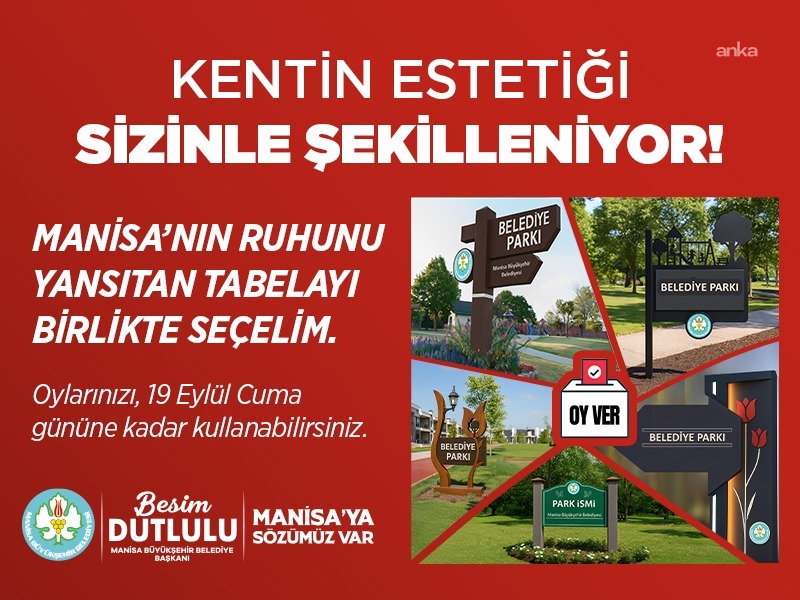 Manisa’da tabelalar vatandaşların oylarıyla yenilenecek