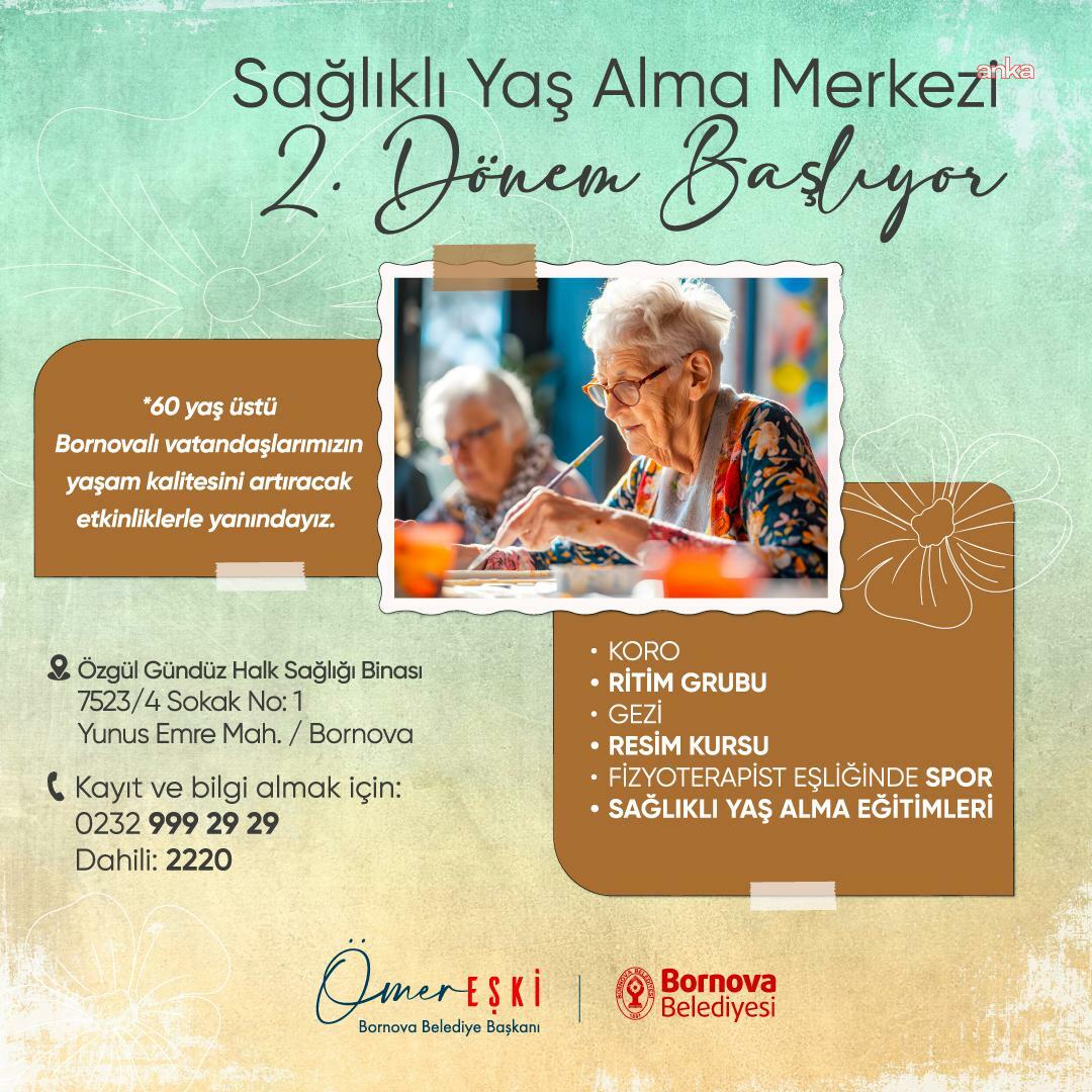 Bornova’da Sağlıklı Yaş Alma Merkezi’nde yeni dönem başlıyor