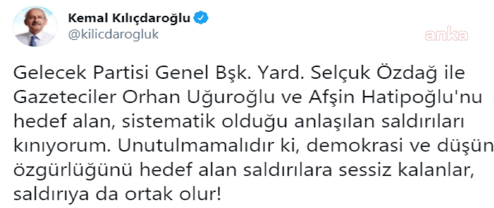 SALDIRILARI KINAYAN KILIÇDAROĞLU: SESSİZ KALANLAR ORTAK OLUR