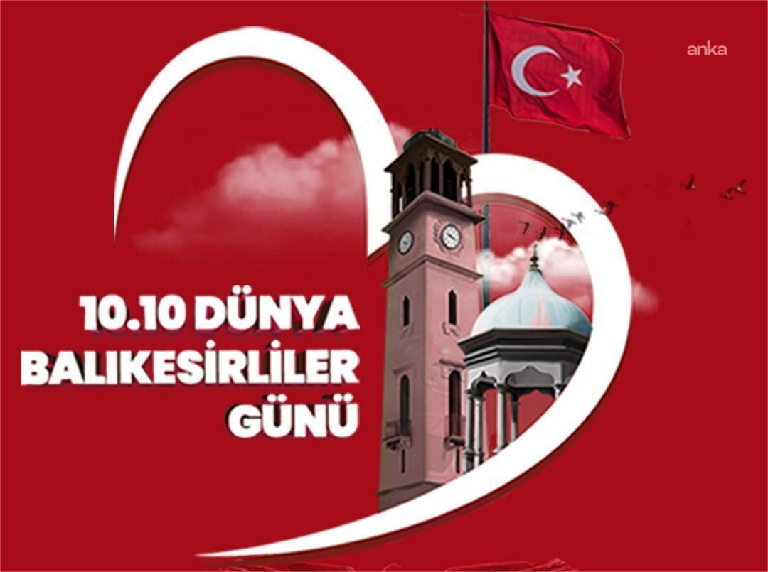 “10.10. Dünya Balıkesirliler Günü” etkinliklerle kutlanacak