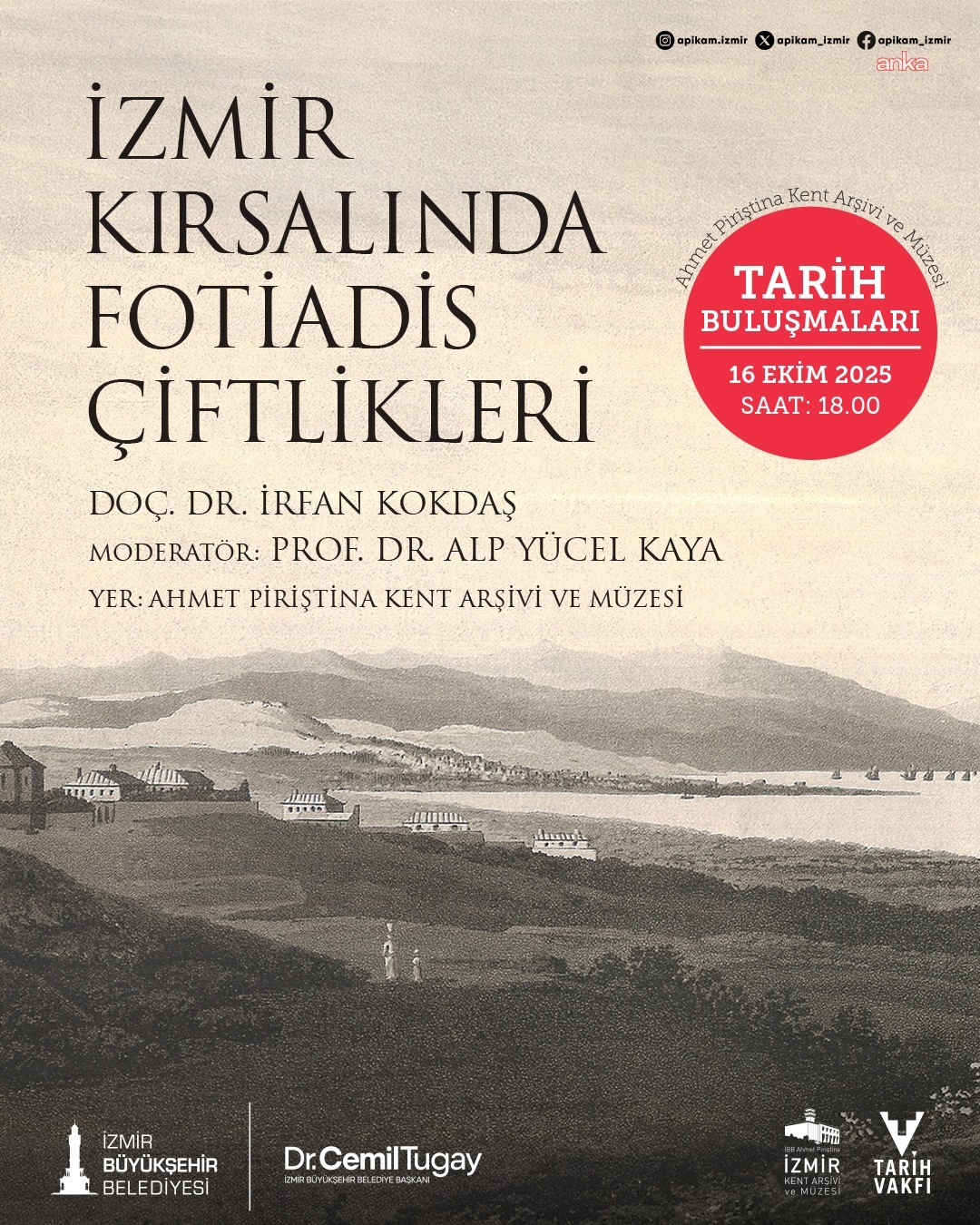 Tarih Buluşmaları, “İzmir Kırsalında Fotiadis Çiftlikleri” söyleşisiyle devam ediyor