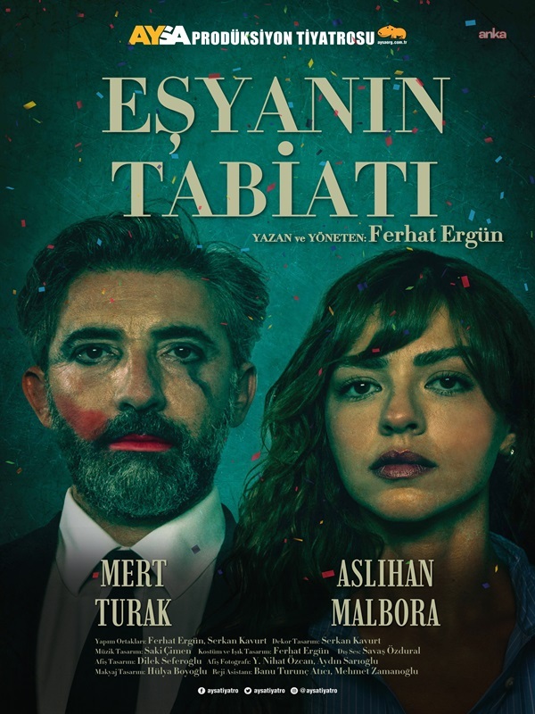 Mert Turak ile Aslıhan Malbora’nın oynadığı “Eşyanın Tabiatı” oyunu İstanbul Trump Sahne’de izleyiciyle buluşacak