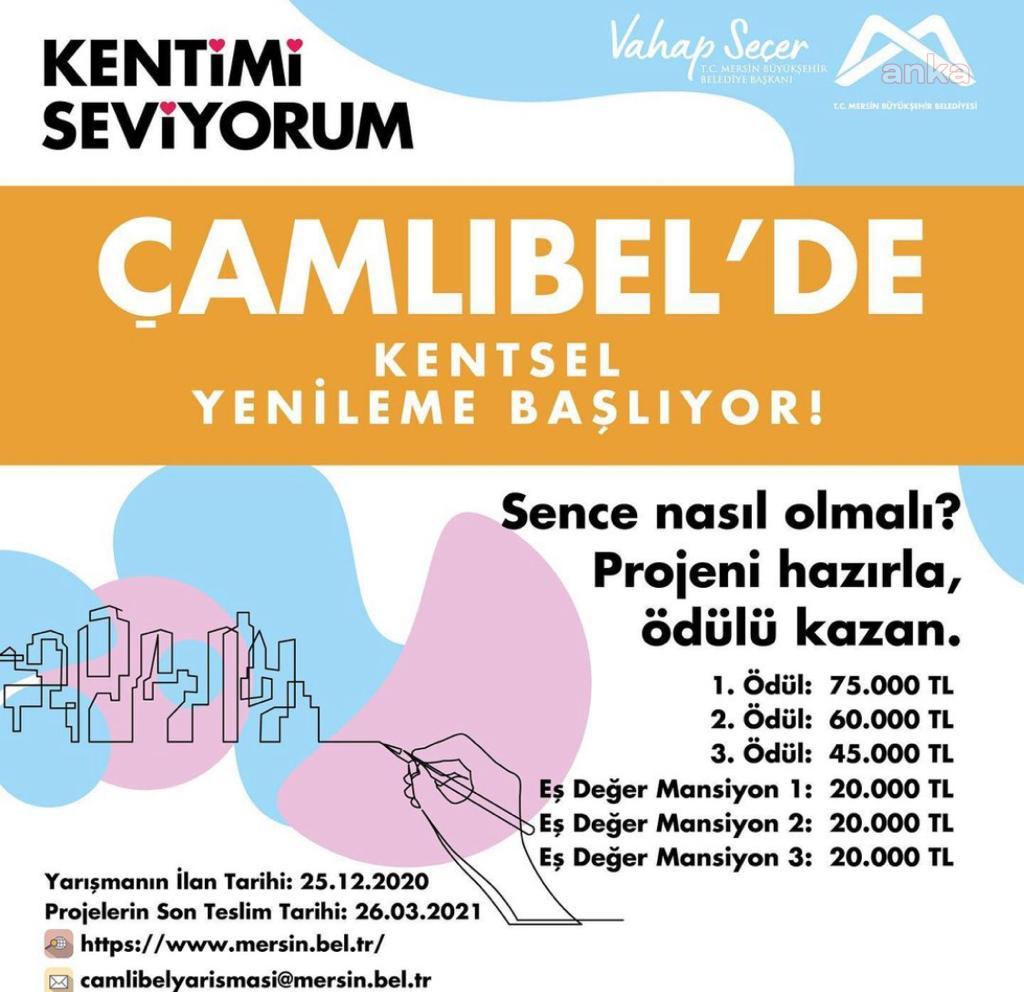 MERSİN BÜYÜKŞEHİR’DEN ÇAMLIBEL İÇİN KENTSEL YENİLEME YARIŞMASI