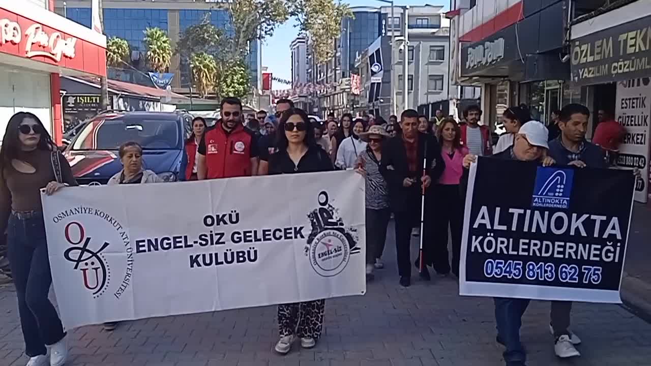 Osmaniye’de "15 Ekim Dünya Beyaz Baston Görme Engelliler ve Güvenlik Günü" dolayısıyla yürüyüş düzenlendi