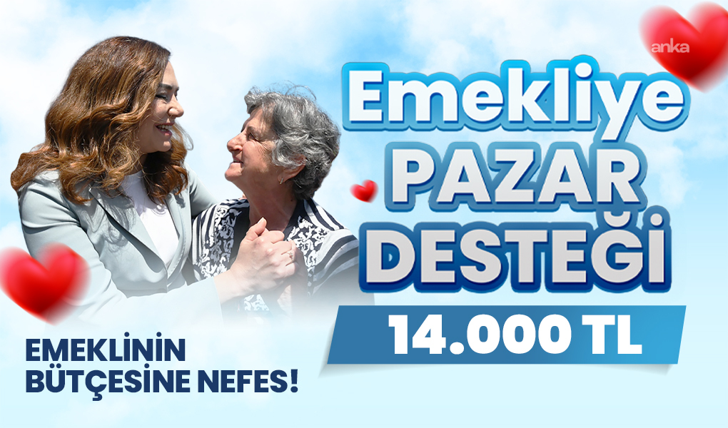 Tekirdağ Büyükşehir Belediyesi'nden emeklilere 14 bin TL pazar desteği