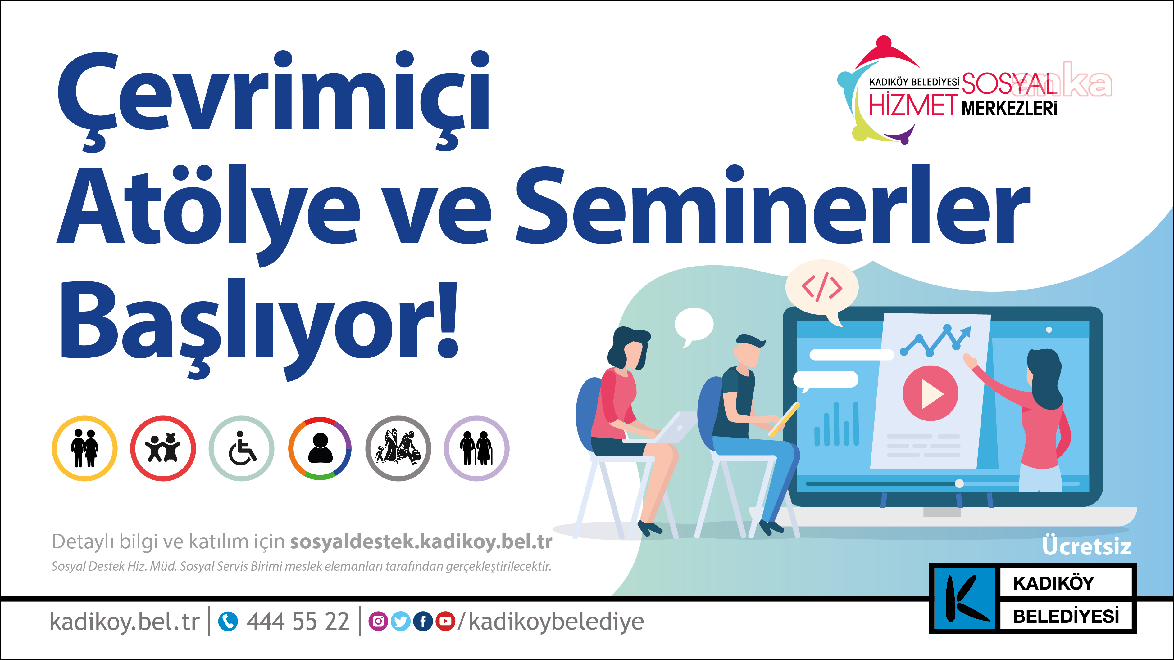 KADIKÖY’DE ATÖLYE VE SEMİNERLER ARTIK ÇEVRİMİÇİ