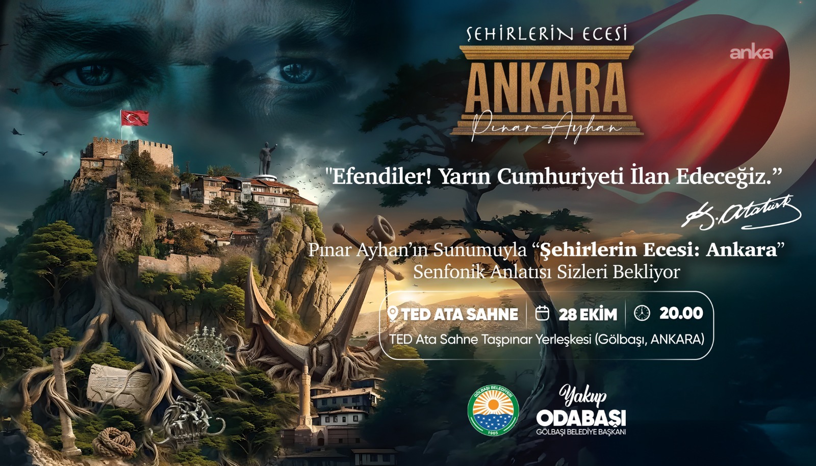 Gölbaşı’nda Cumhuriyet Bayramı’na özel “Şehirlerin Ecesi: Ankara" gösterisi