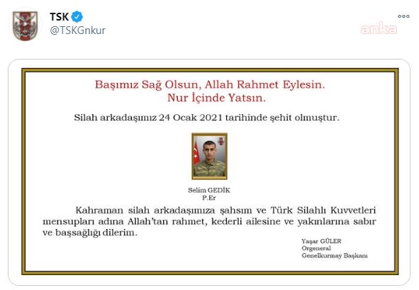 GENELKURMAY BAŞKANI ORGENERAL GÜREL'DEN ŞEHİT PİYADE ER SELİM GEDİK İÇİN TAZİYE MESAJI