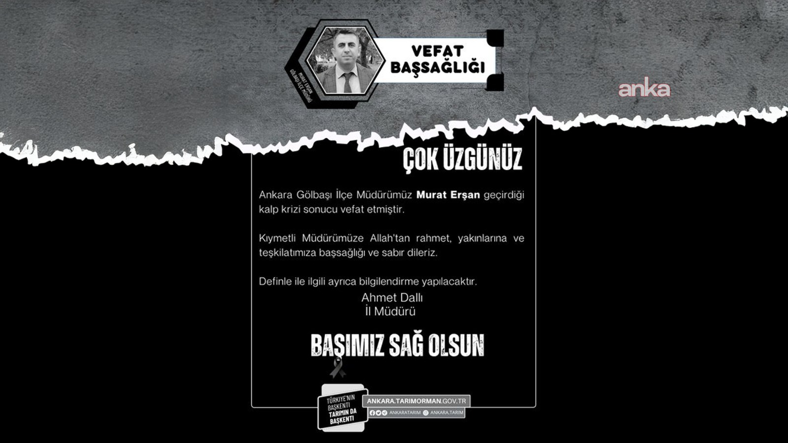 Gölbaşı İlçe Tarım ve Orman Müdürü Murat Erşan vefat etti