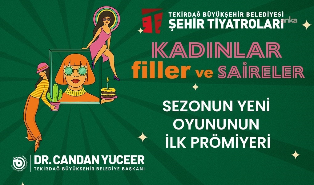 Tekirdağ Şehir Tiyatroları üçüncü oyununda, modern kadının mücadelesini sahneye taşıyacak