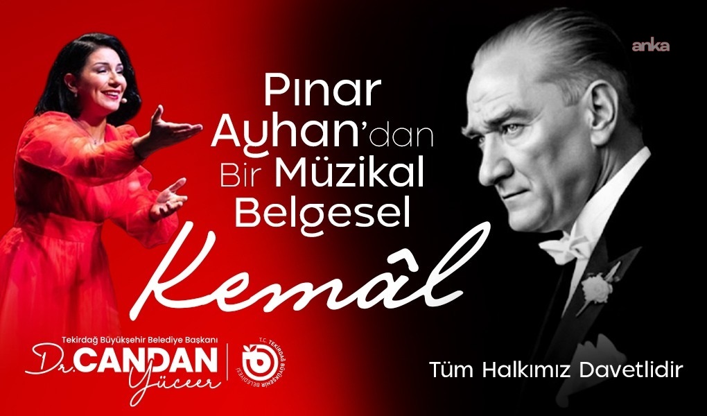 Tekirdağ’da Atatürk’ü Anma Haftası'nda "Kemal" müzikal belgeseli sahnelenecek