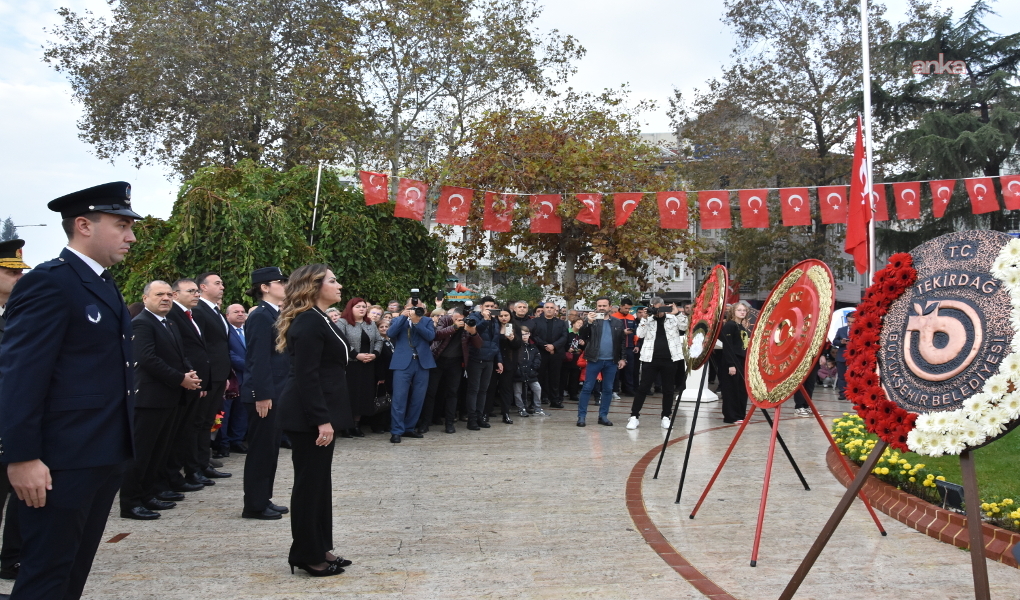 Büyük Önder Atatürk'ü anıyoruz... Atatürk, vefatının 87. yılında Tekirdağ’da anıldı