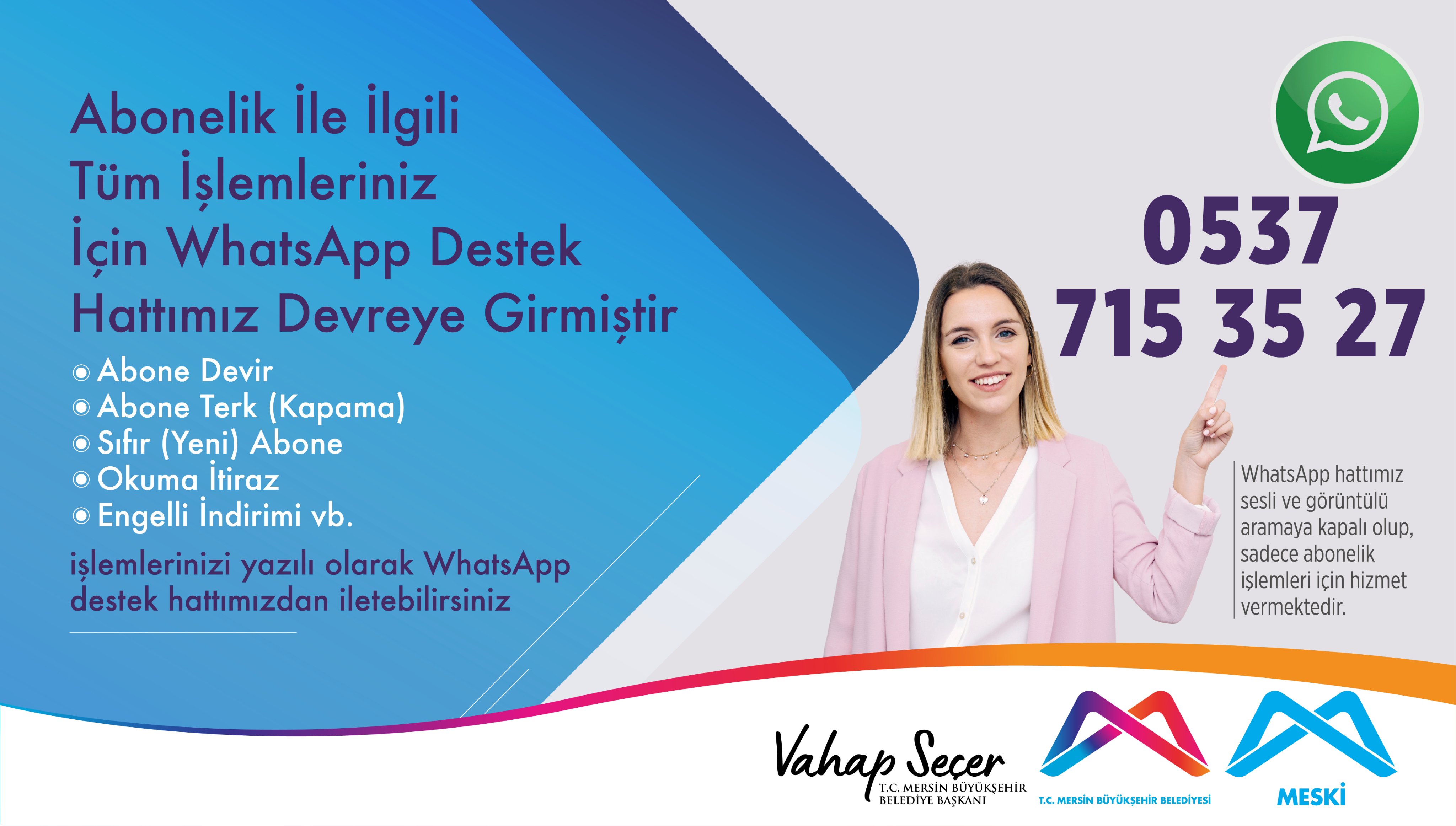 MESKİ, “WHATSAPP DESTEK HATTI”NI VATANDAŞLARIN HİZMETİNE SUNDU
