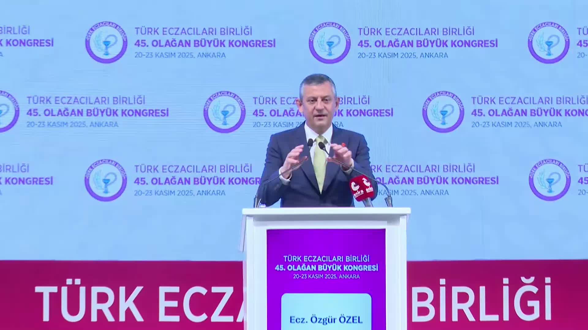 TEB’in 45’inci Olağan Büyük Kongresi... Özgür Özel: “Eczacılar için de yarınlar çok güzel olacak”