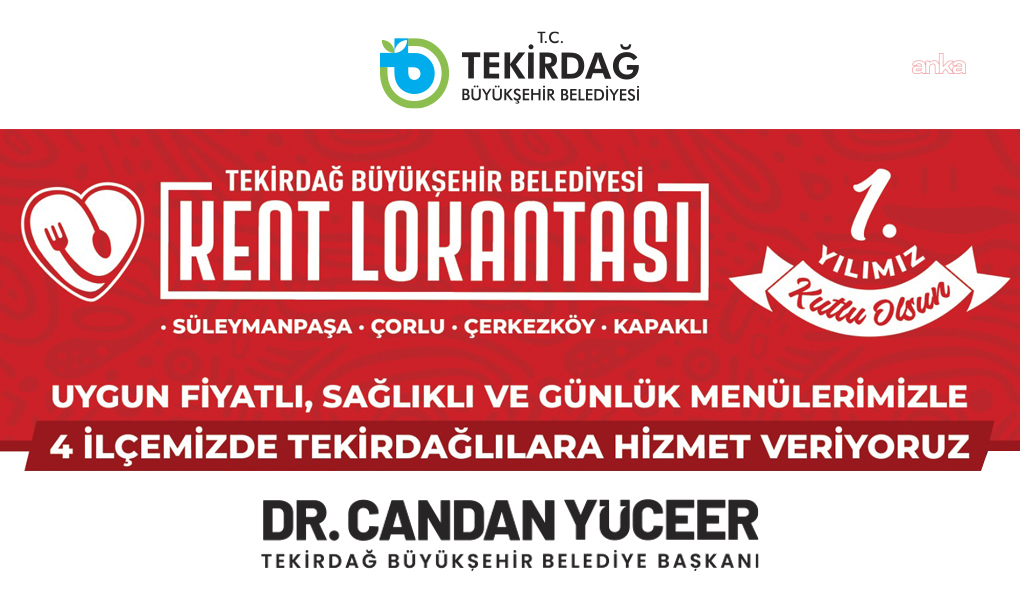 Tekirdağ Büyükşehir Belediyesi Kent Lokantaları birinci yaşını kutluyor