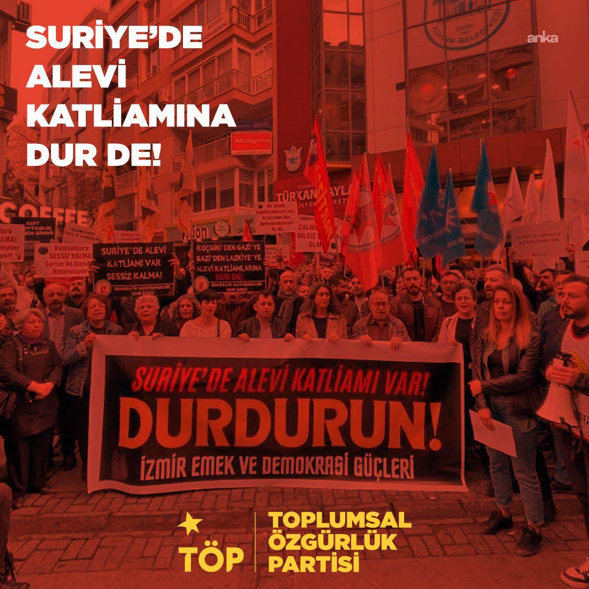 TÖP: Suriye'deki katliamların failleri hem katliamcı HTŞ çetesidir hem bölgedeki tüm emperyalist güçlerdir