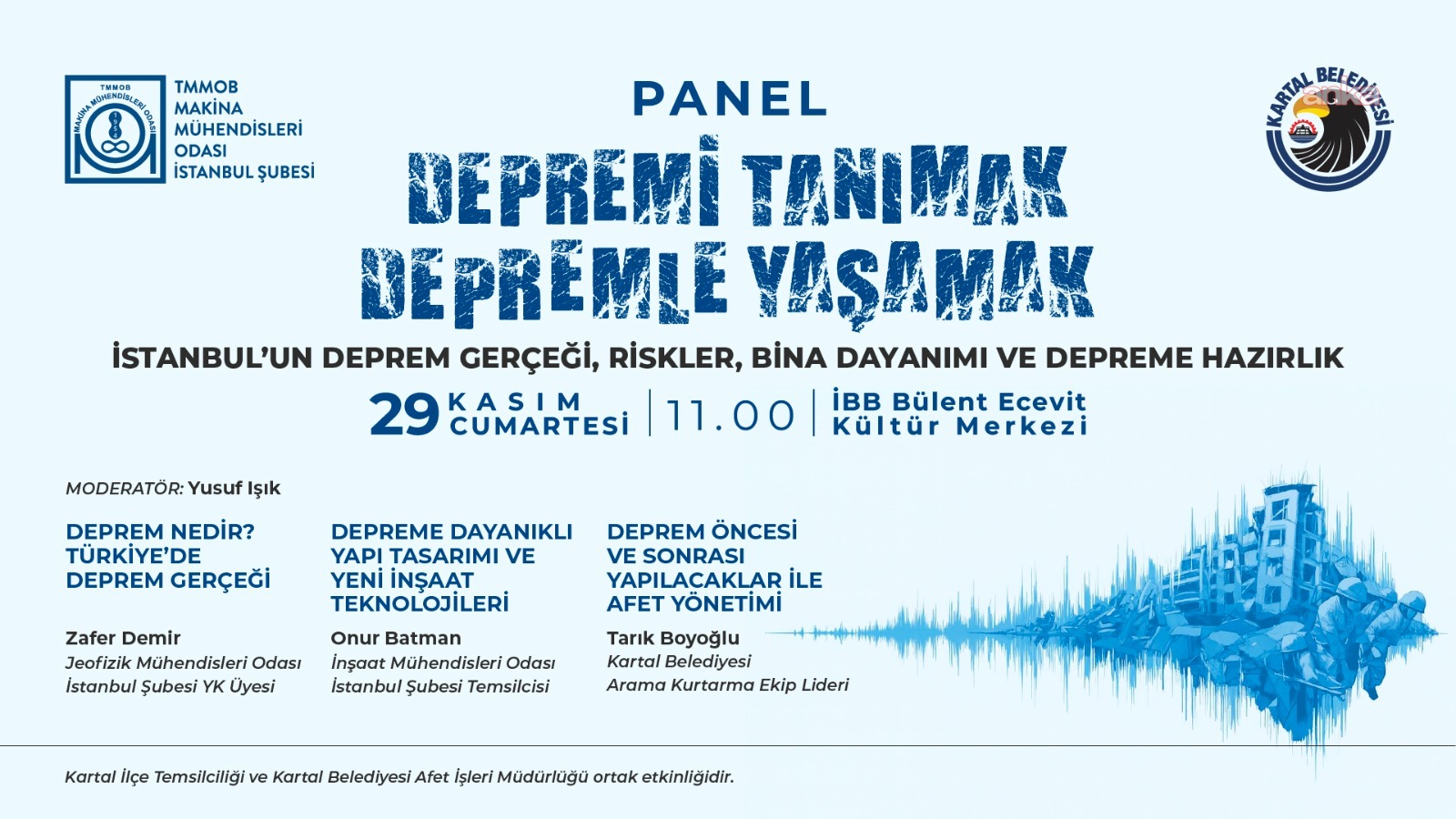 Kartal Belediyesi’nden “Depremi Tanımak, Depremle Yaşamak” paneli