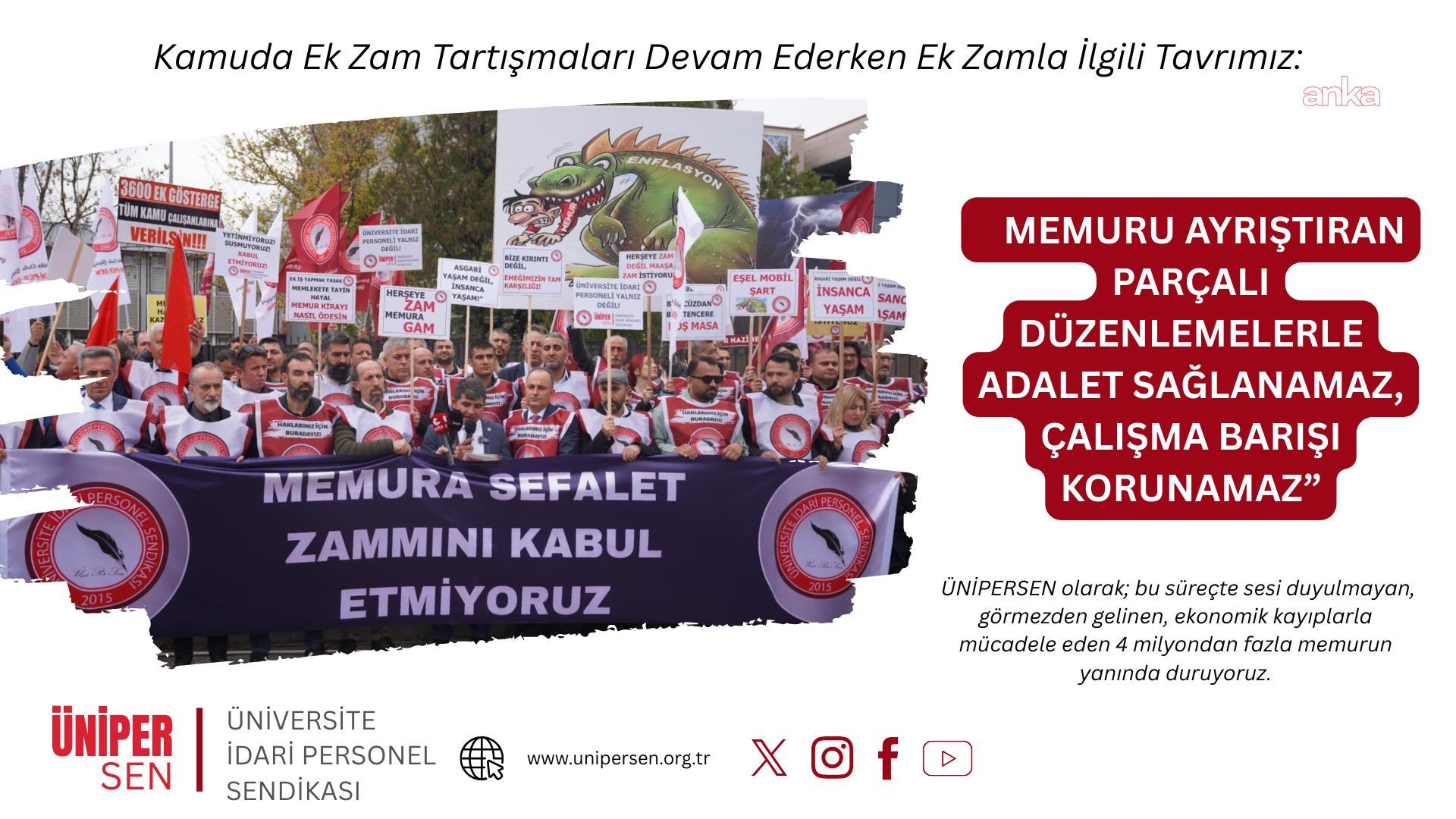 ÜNİPERSEN: "Tüm çalışanları etkileyen parçalı iyileştirmeler çözüm değildir"