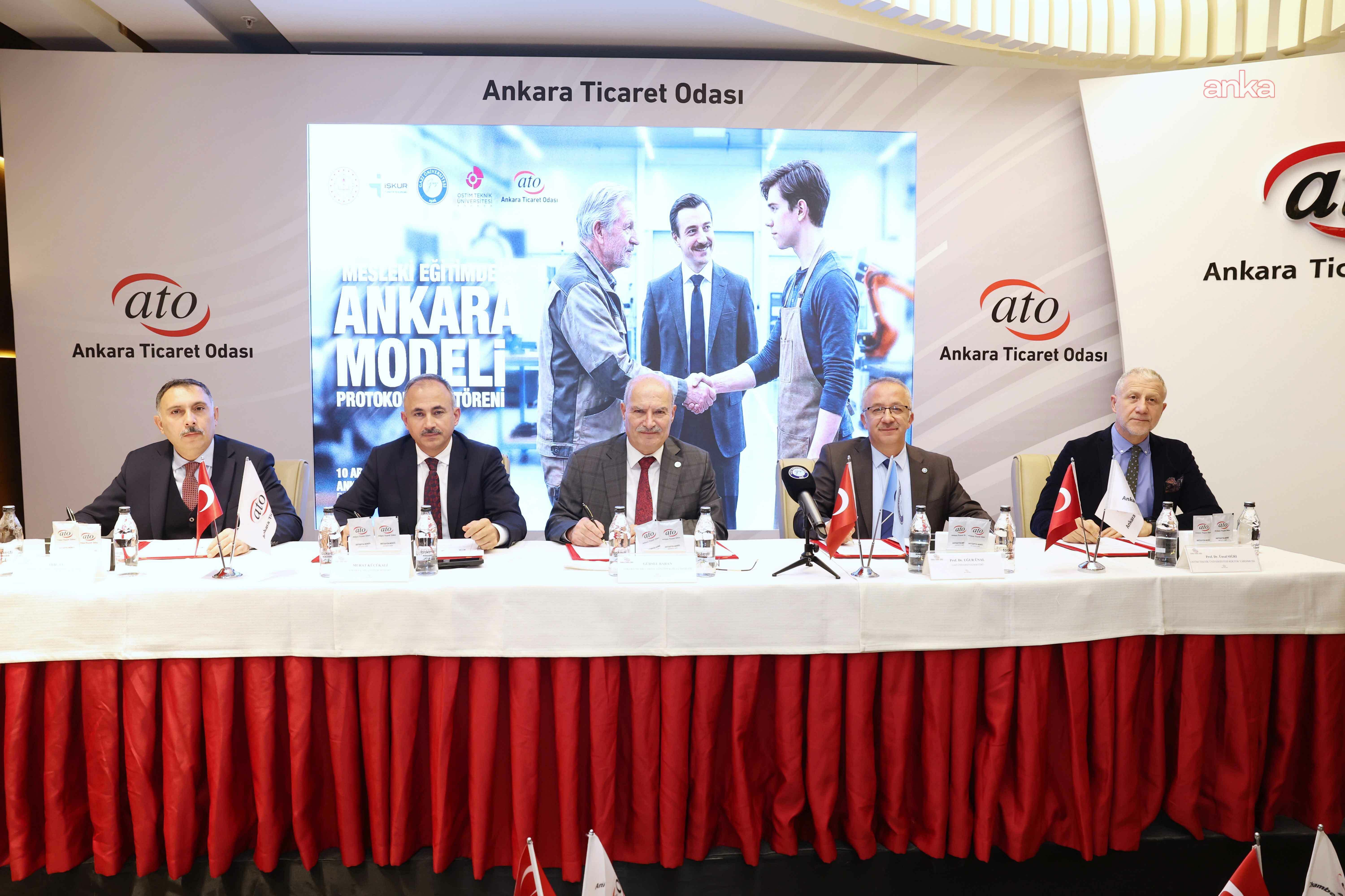 ATO Başkanı Baran: "Mesleki eğitim ile reel sektör ve istihdam arasındaki köprüleri güçlendirmek için yola çıkıyoruz"