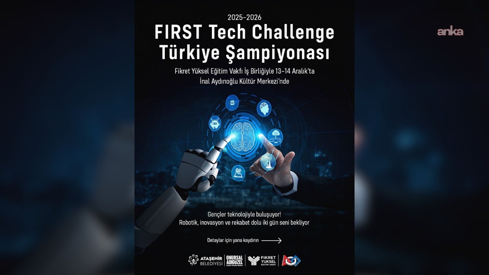 Ataşehir, FIRST Tech Challenge Türkiye Şampiyonası'na ev sahipliği yapacak