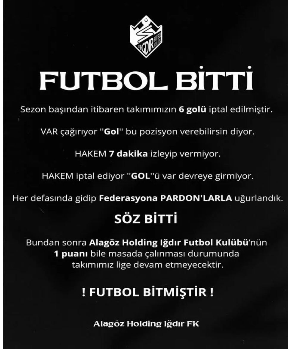 Iğdır Futbol Kulübü: 1 puanımızın bile masada çalınması durumunda takımımız lige devam etmeyecek