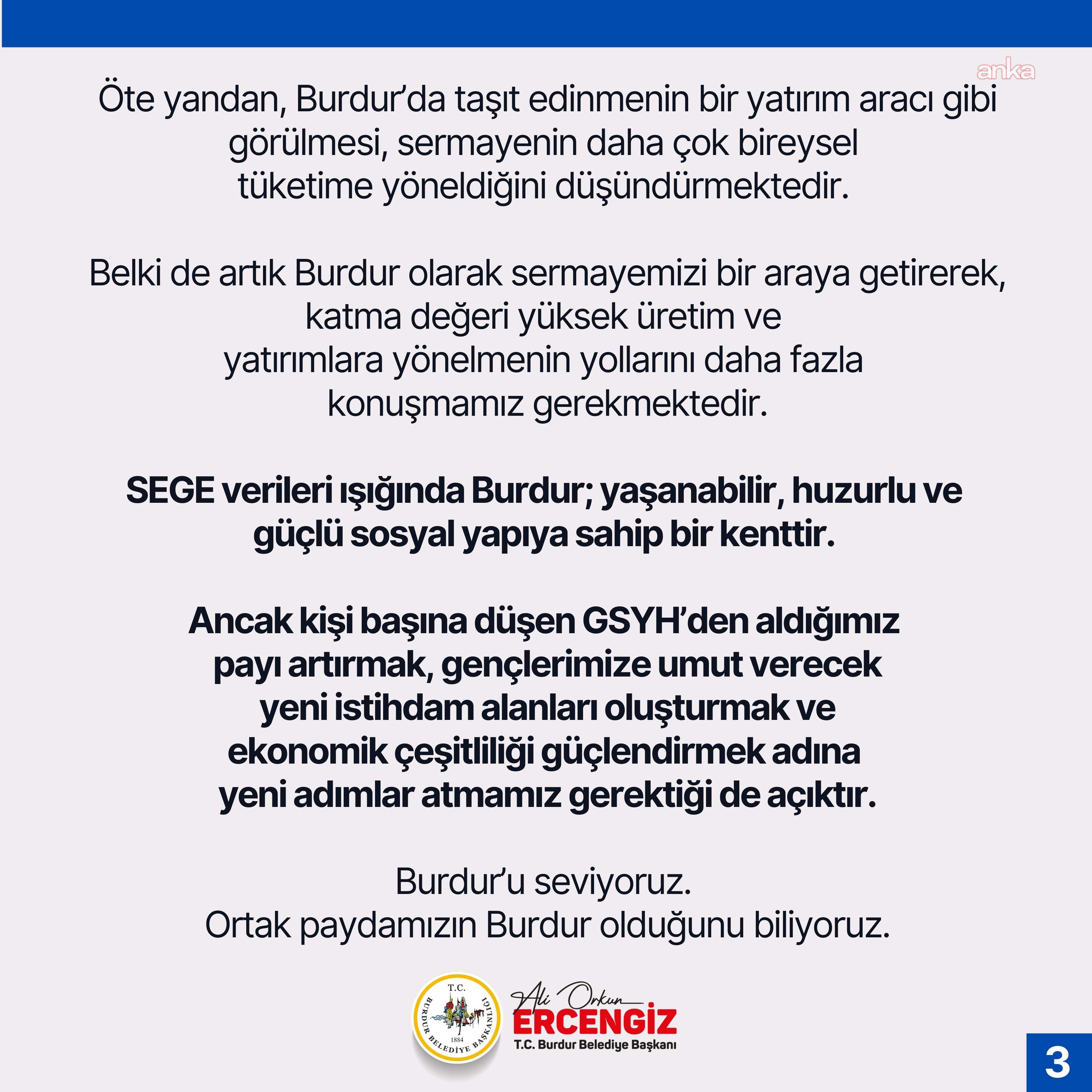 Burdur Belediye Başkanı Ercengiz: "SEGE verileri ışığında Burdur; yaşanabilir, huzurlu ve güçlü sosyal yapıya sahip bir kenttir"