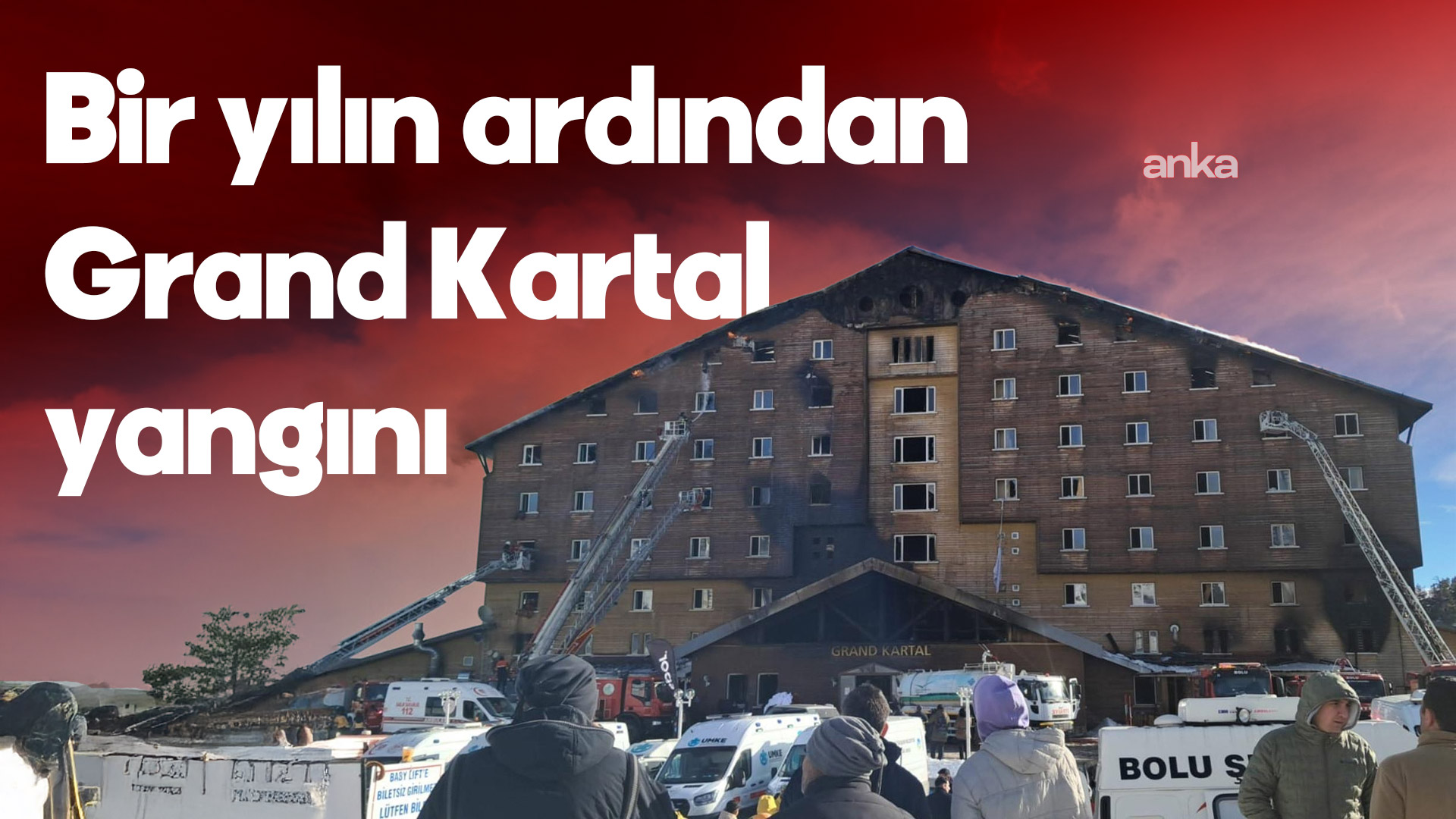 2025 yılının faciası Bolu Grand Kartal Oteli yangını: Dünya tarihindeki en büyük otel yangınlarından biri olarak kayıtlara geçti