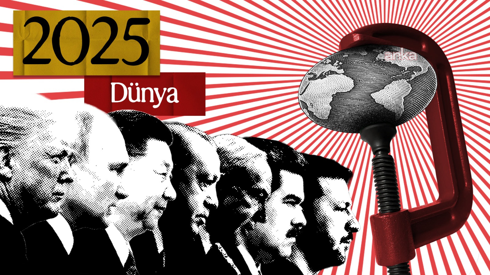 Siyaset, güvenlik ve ekonomide öne çıkan gelişmelerin yaşandığı 2025 dünyada böyle geçti
