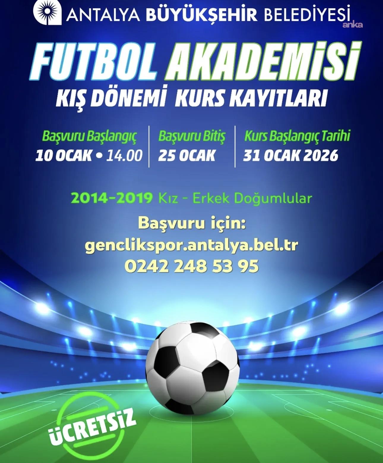 Antalya Büyükşehir Belediyesi Futbol Akademisi’nde kış dönemi kayıtları başlıyor
