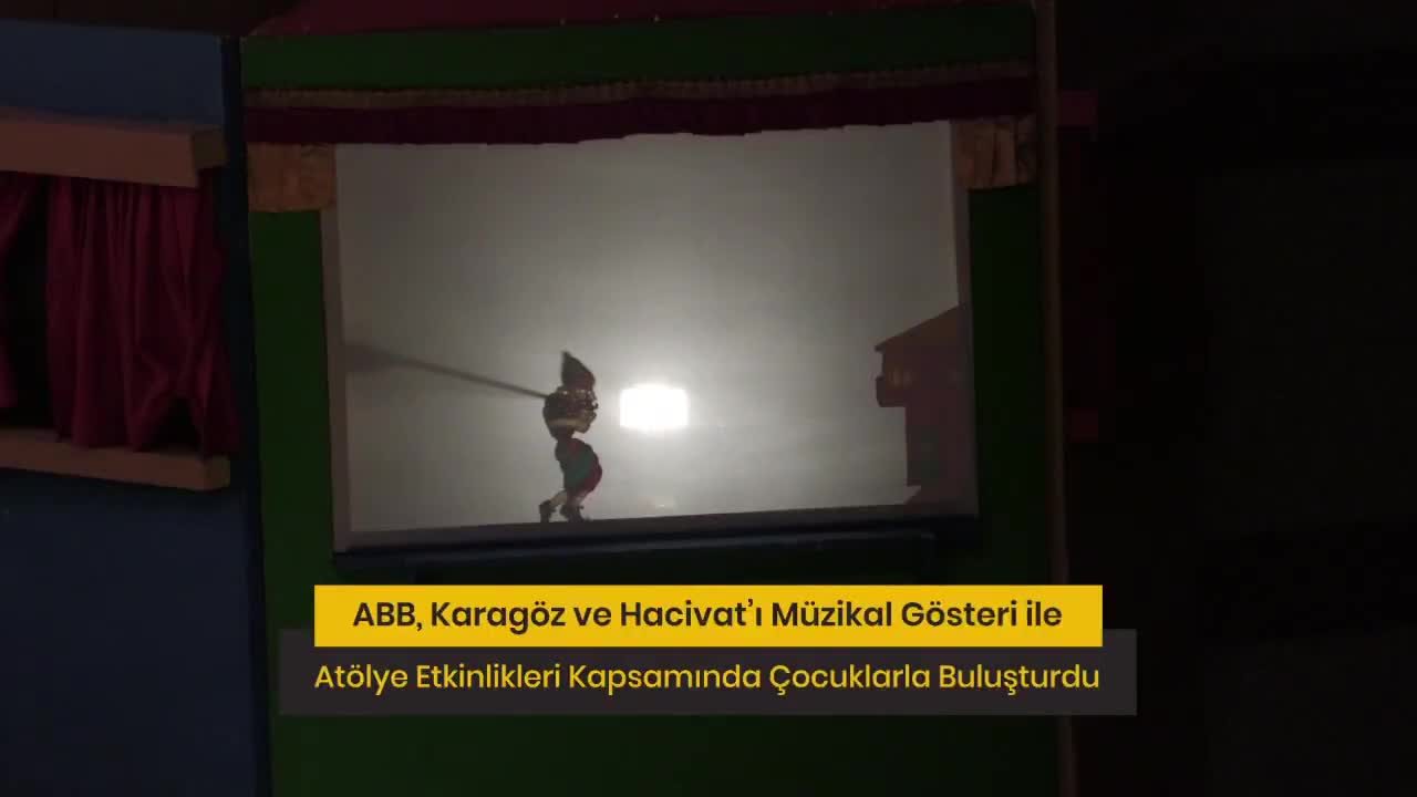 Ankara Büyükşehir Belediyesi, Karagöz ve Hacivat’ı çocuklarla buluşturdu