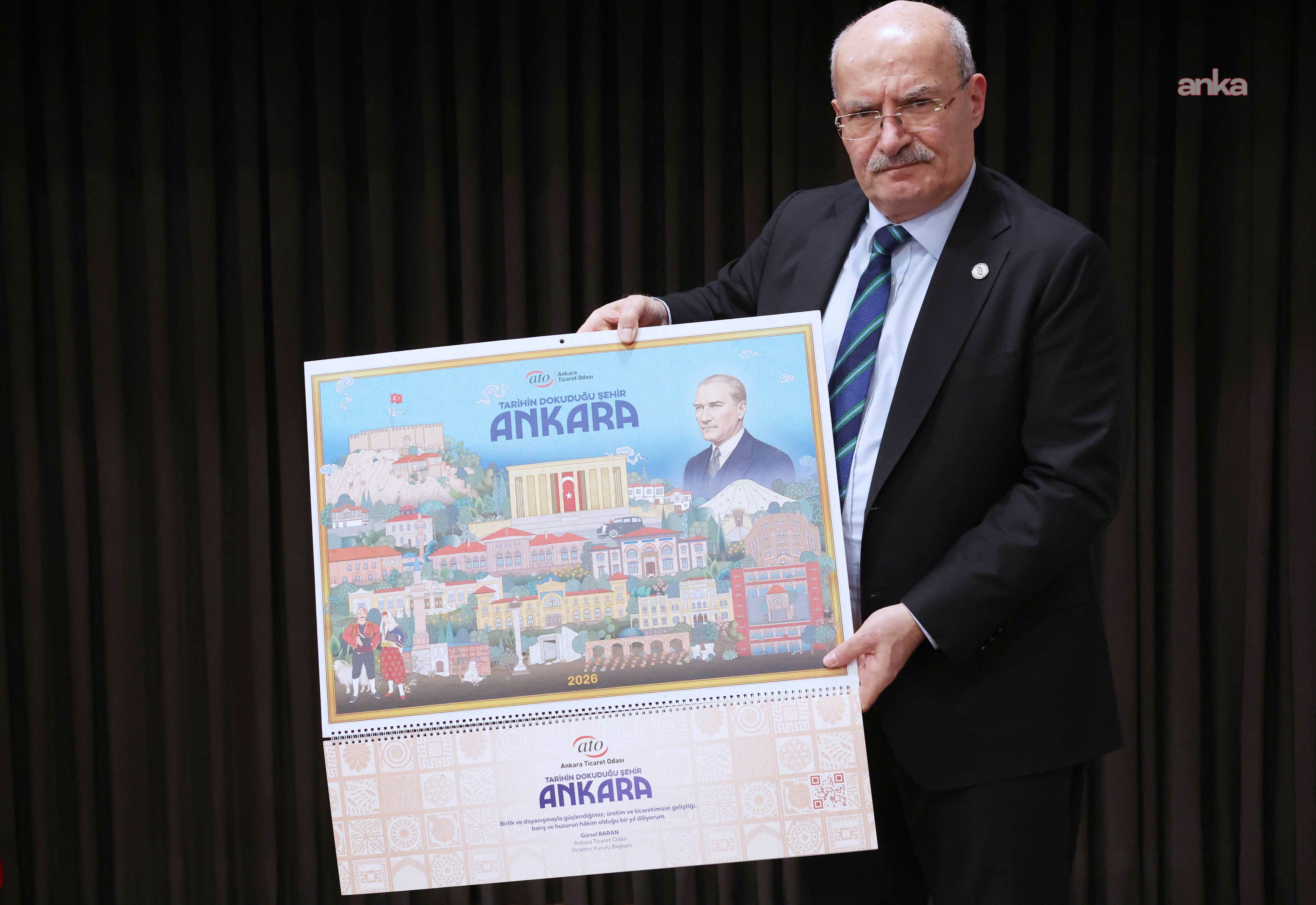 ATO'dan 2026 yılı takvimi... Gürsel Baran: "2026 yılı takvimimizle, kadim Ankara’yı tarihinin dokusu ve yine tarihimizden bize miras kalan minyatür sanatıyla tanıtmayı amaçladık"
