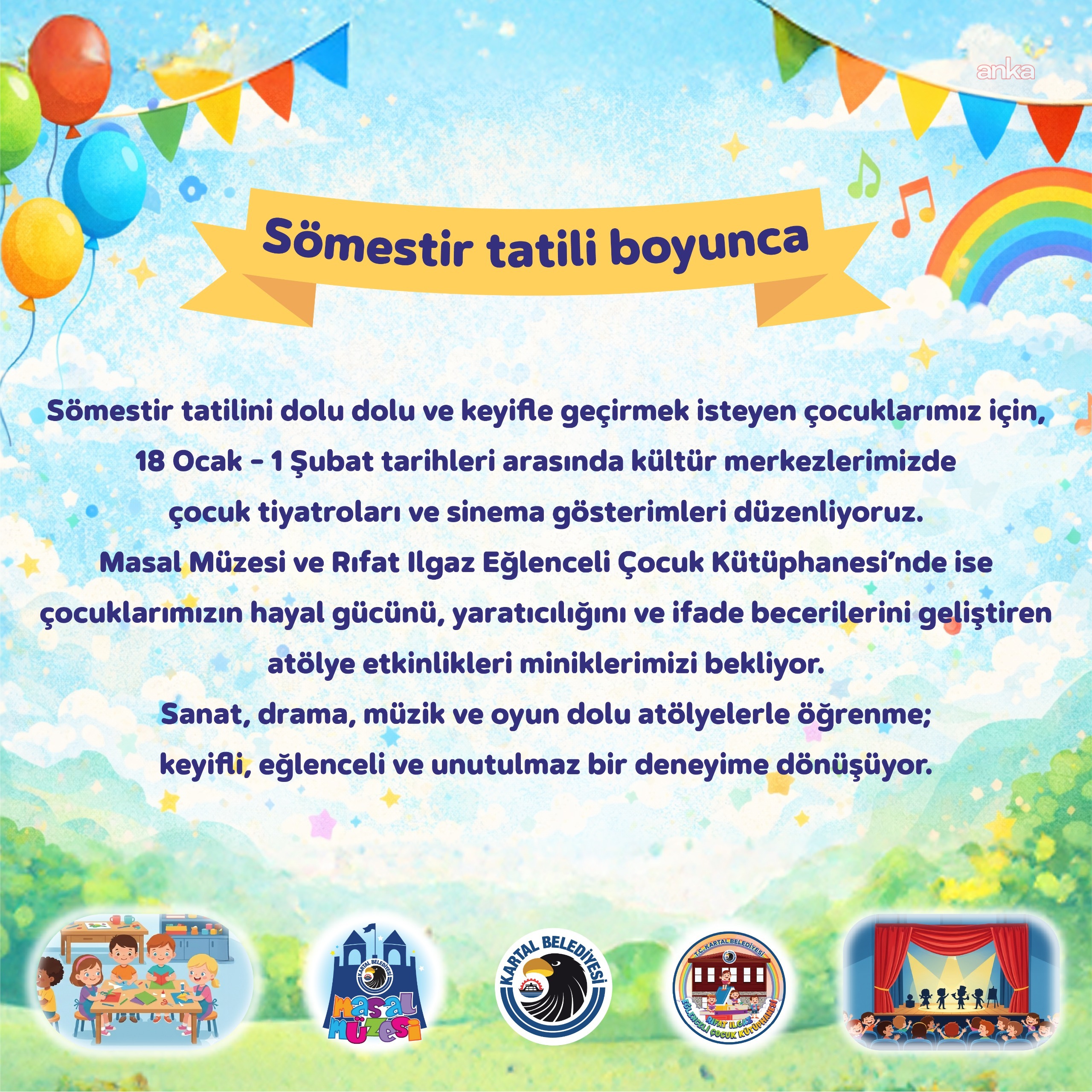 Kartal Belediyesi’nden çocuklara özel "Yarıyıl Şenliği"