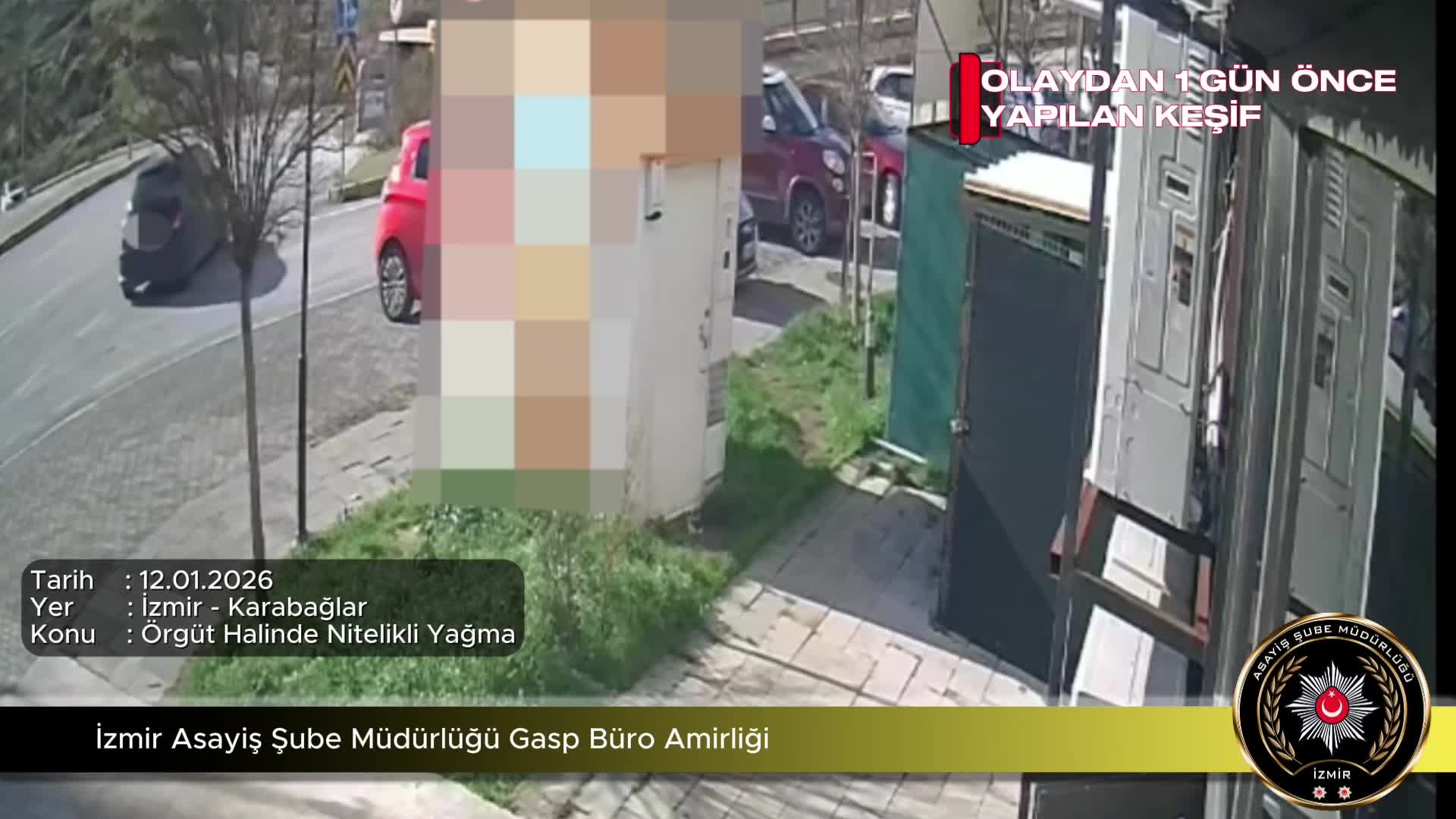 İzmir’de banka aracı soygunu: 10 şüpheli tutuklandı