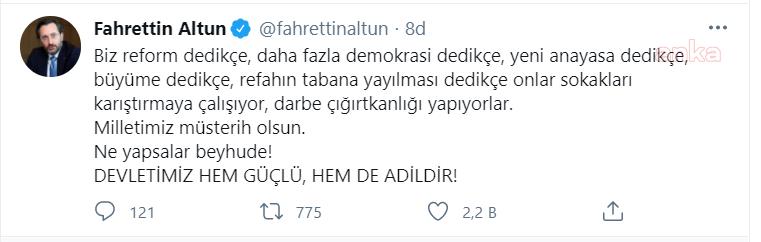 FAHRETTİN ALTUN: "DARBE ÇIĞIRTKANLIĞI YAPIYORLAR"