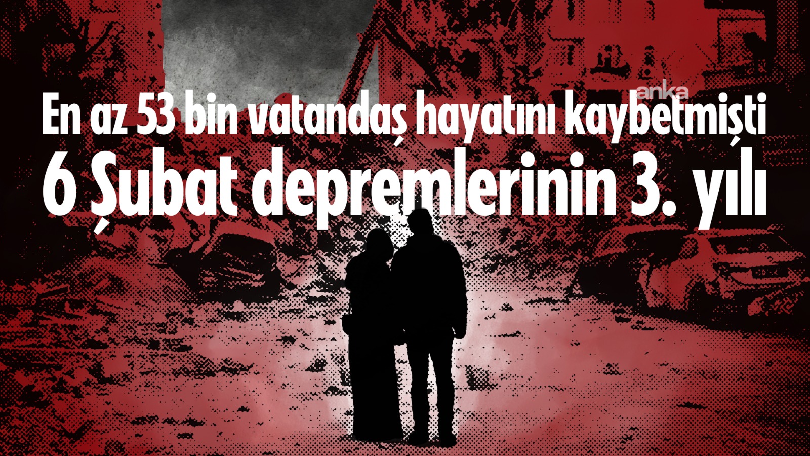 6 Şubat'ın üçüncü yılında, deprem bölgesinde hayatını kaybedenler anılacak
