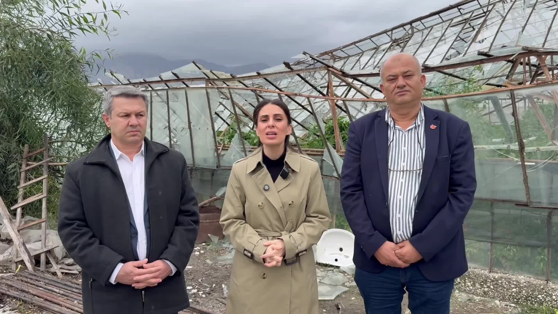CHP Muğla Milletvekili Özcan, hortumun seraları vurduğu Kumluova'nın afet bölgesi ilan edilmesini istedi