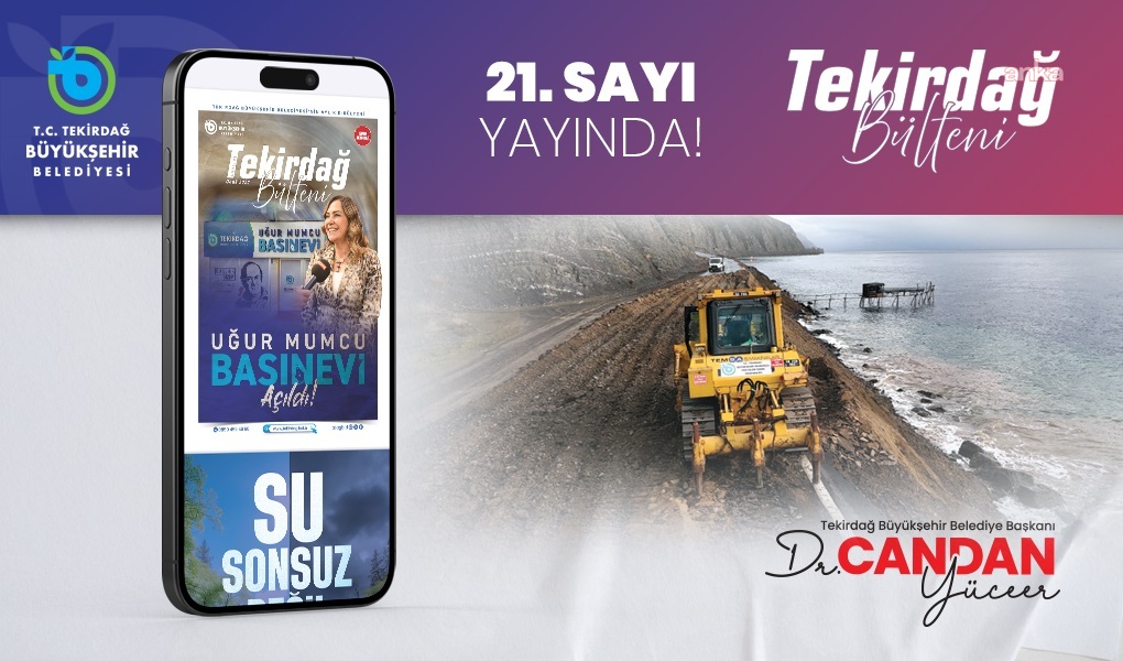 “Tekirdağ Bülteni” 2026 yılının ilk sayısıyla yayında