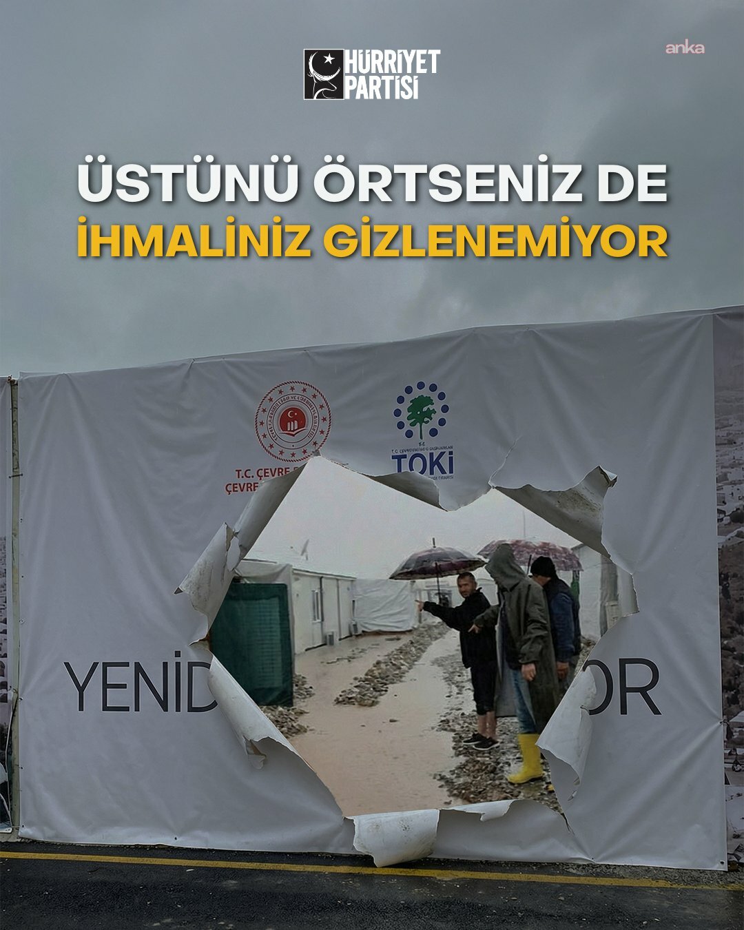 Hürriyet Partisi'nden 6 Şubat açıklaması: Üstünü örtseniz de ihmaliniz gizlenmiyor