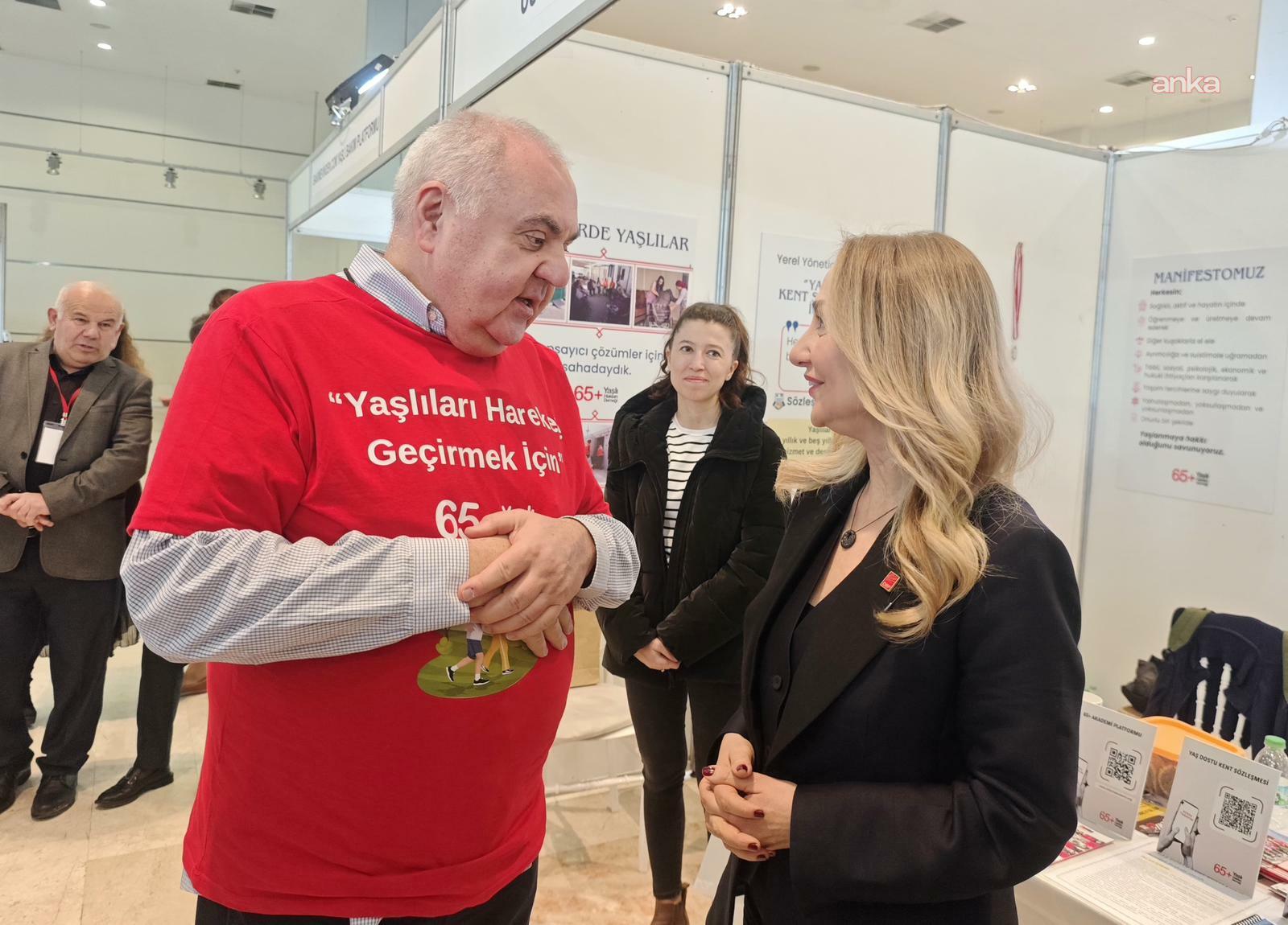 CHP'li Nazlıaka: “Yaşlıları hayatın içinde tutan politikalar şart”